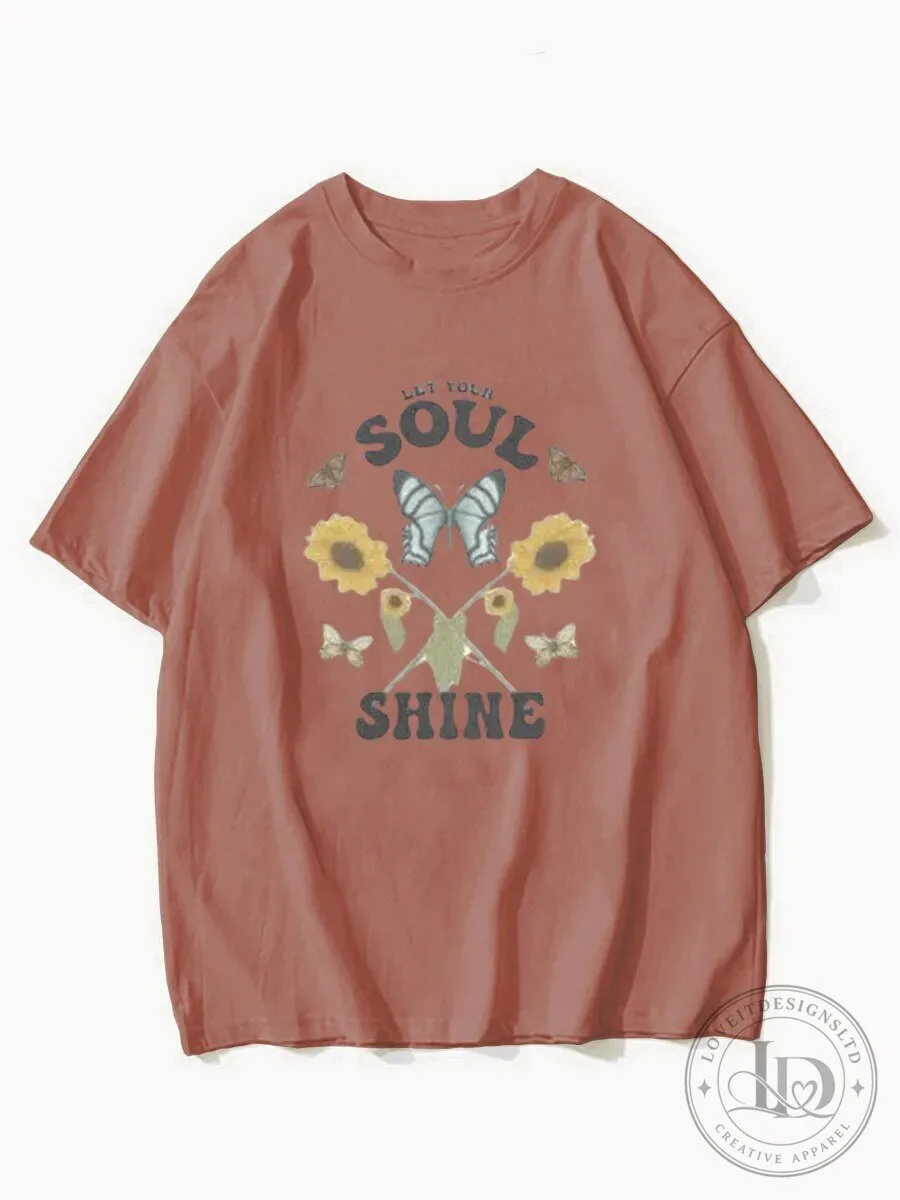 Let Your Soul Shine Butterfly and Sunflower Graphic T-Shirt
