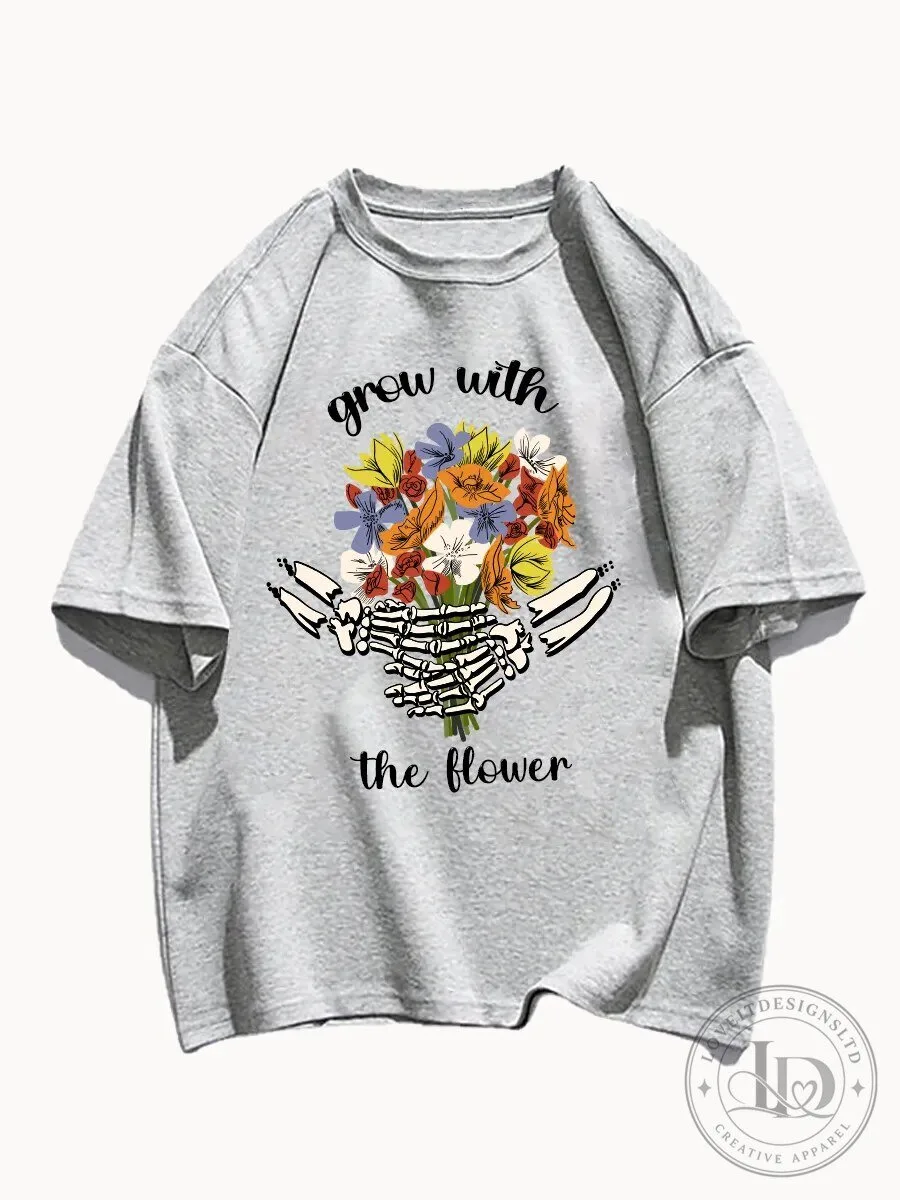 Grow With The Flower Skeleton Hands Bouquet Graphic T-Shirt